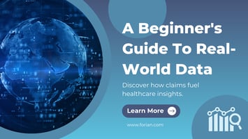 Blog cover image titled "A Beginner's Guide to Real-World Data" featuring a digital globe with binary code overlay and the subtitle "Discover how claims fuel healthcare insights."